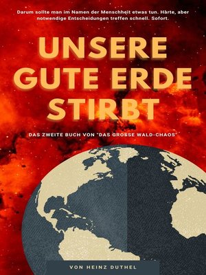 cover image of Unsere gute Erde stirbt